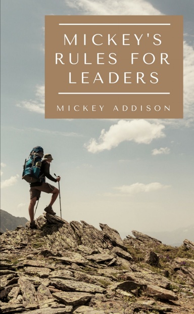 Mickey's Rules for Leaders