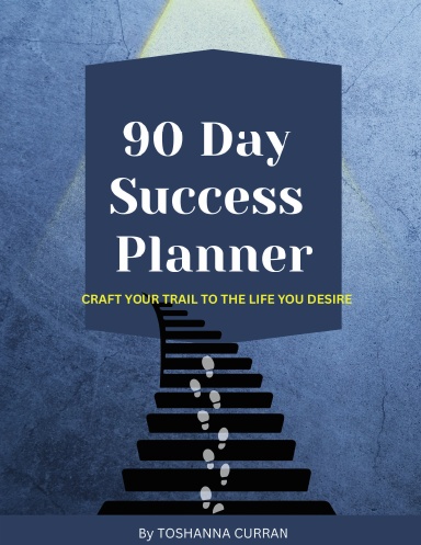 90 Day Success Planner