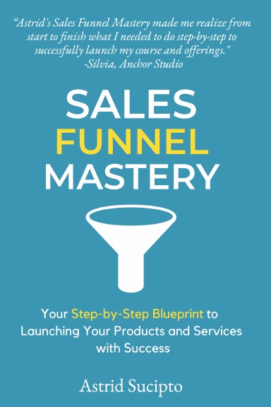 Sales Funnel Mastery