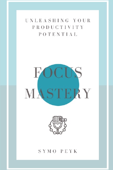 Focus Mastery
